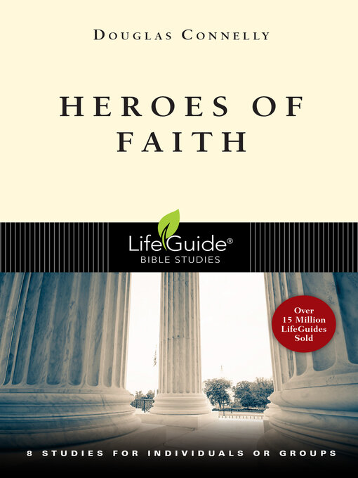 Title details for Heroes of Faith by Douglas Connelly - Available